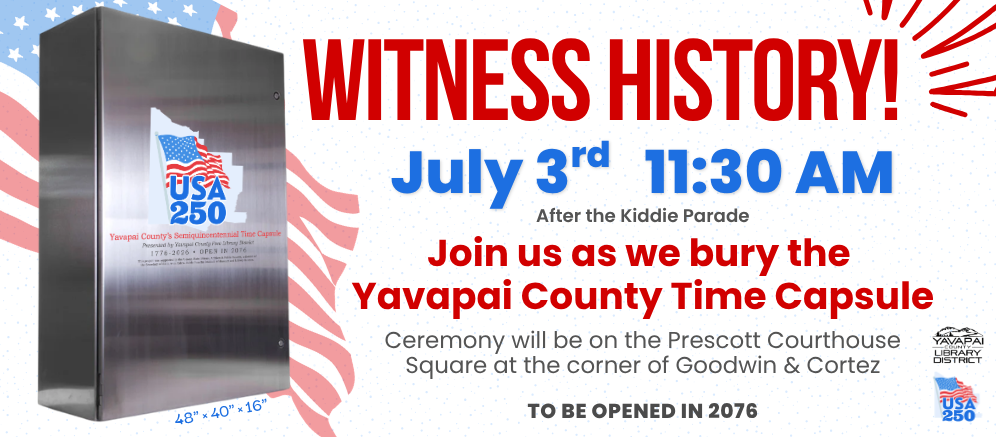 Witness History on July 3, 2026 at 11:30 A.M. on the Prescott Courthouse Square